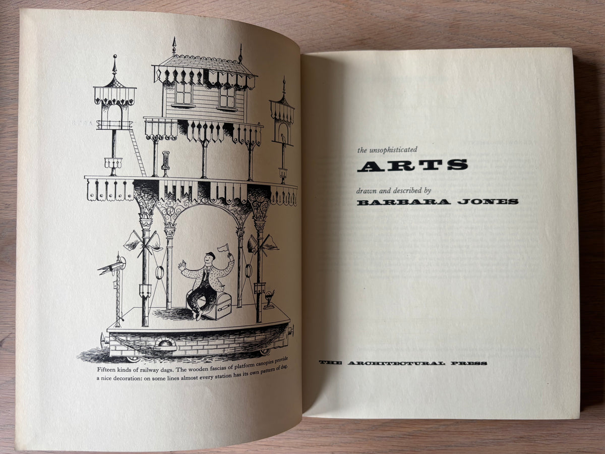 Barbara Jones THE UNSOPHISTICATED ARTS 1st Ed 1951 DJ Architectural Press ILLUSTRATED