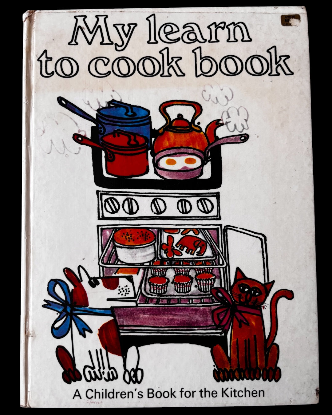 Ursula Sedgwick MY LEARN TO COOK Book Hamyln 5th Imp 1973 Martin Mayhew